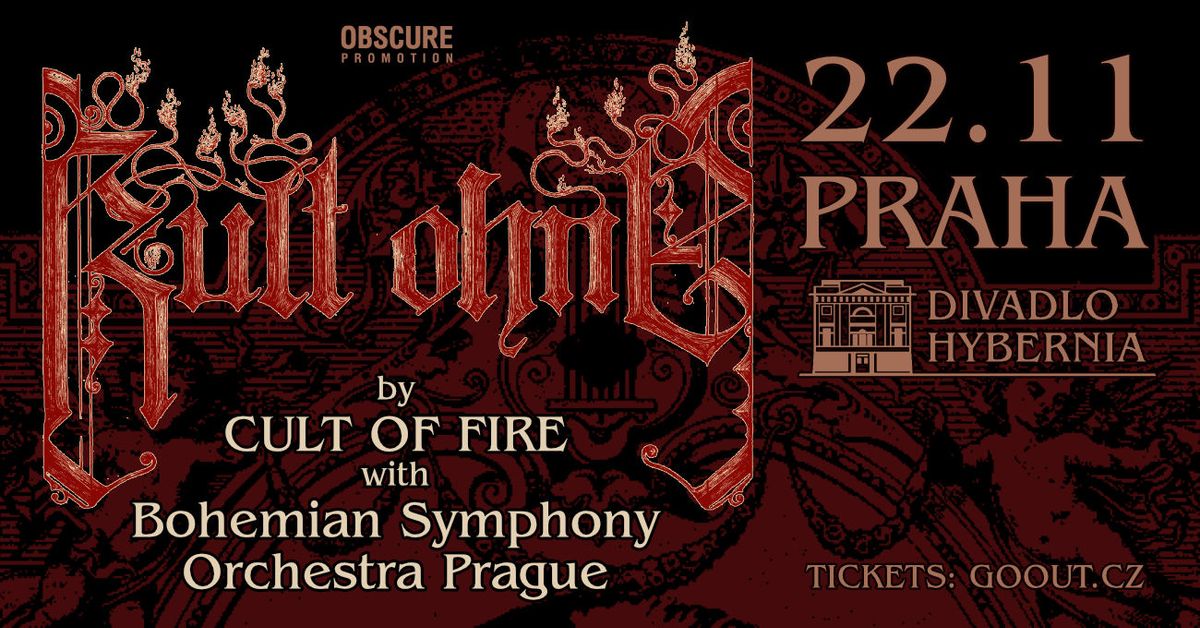 Kult ohn\u011b: Cult of Fire + Bohemian Symphony Orchestra Prague - Odpoledn\u00ed Vystoupen\u00ed