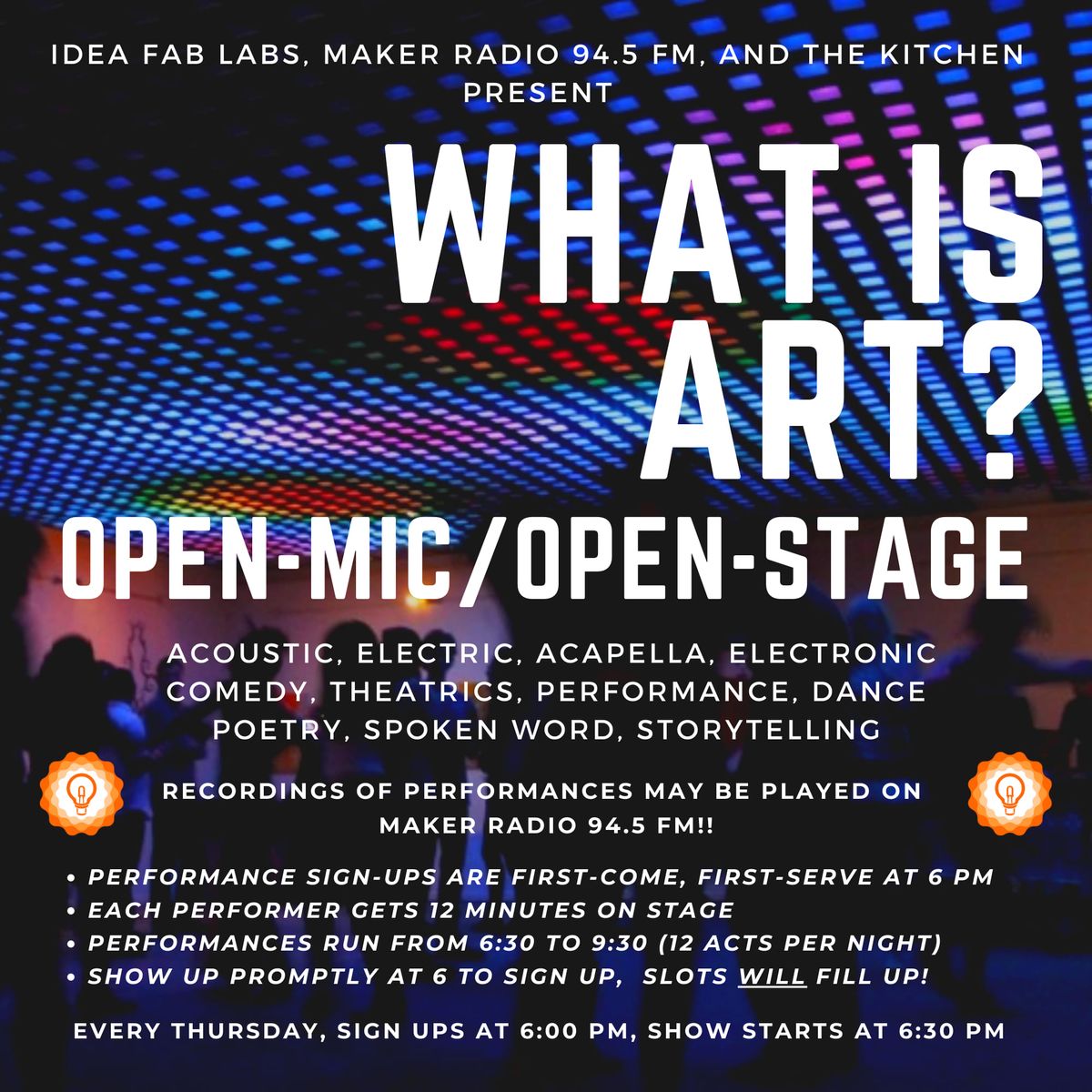 What Is Art? Open Mic, Open Stage, Weekly Live Recording Session