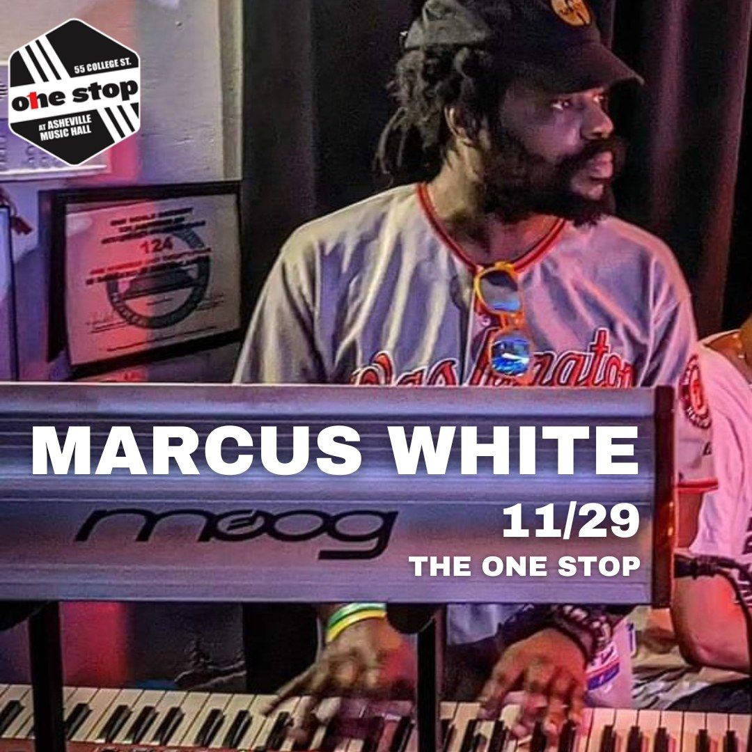 Marcus White @ The One Stop 