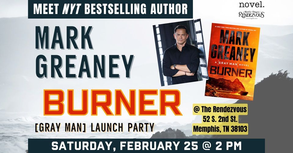 MARK GREANEY: BURNER (GRAY MAN) BOOK LAUNCH