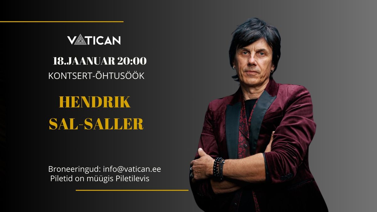 18\/01 Hendrik Sal-Saller kontsert-\u00f5htus\u00f6\u00f6k