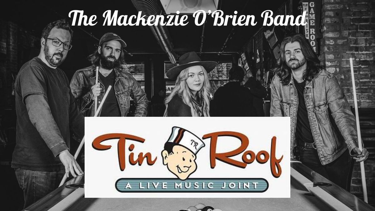 The Mackenzie O'Brien Band at The Tin Roof Wrigleyville Chicago