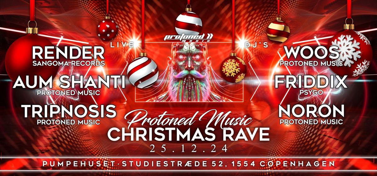 CHRISTMAS RAVE 2024 (CPH) Render, Aum Shanti, Tripnosis, Dj Woos, Dj NoroN, Dj Friddix