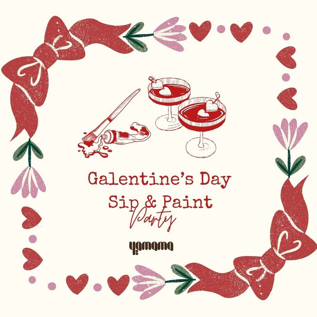 Galentine's Day Sip and Paint