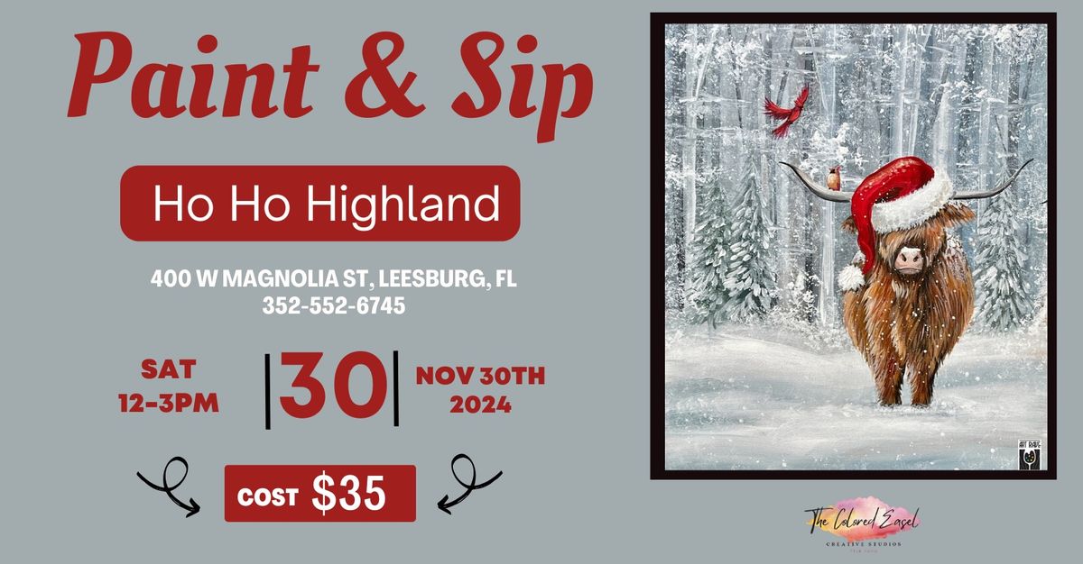 Paint & Sip- Ho Ho Highland