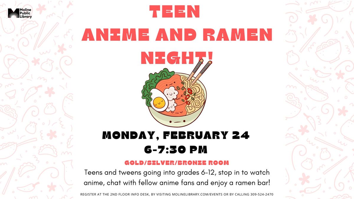 Teen Anime and Ramen Night