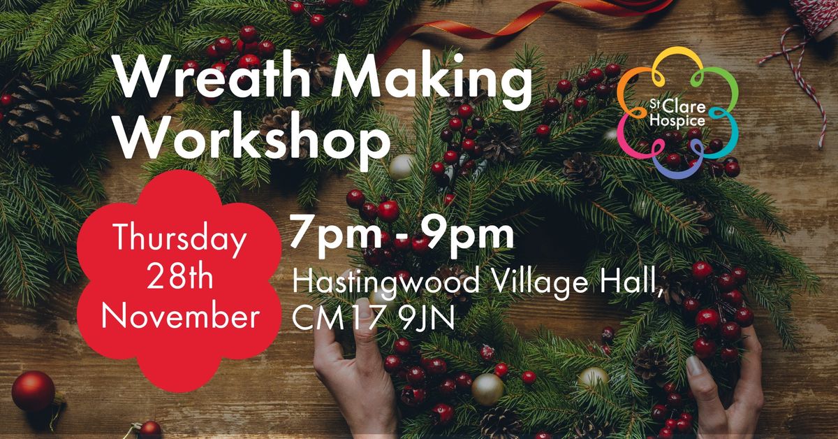 St Clare Wreath Making Workshop