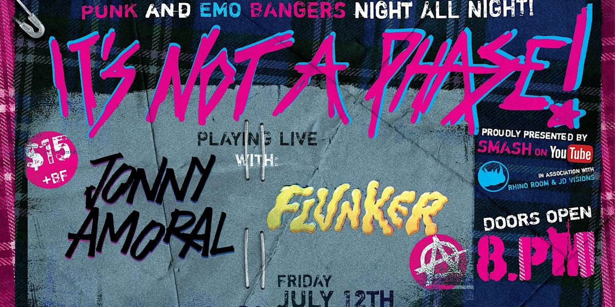 IT'S NOT A PHASE playing live  at LOWLIFE with JONNY AMORAL and FLUNKER