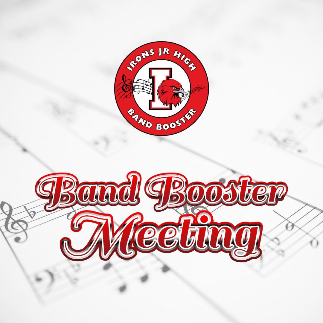 Irons Band Booster Meeting