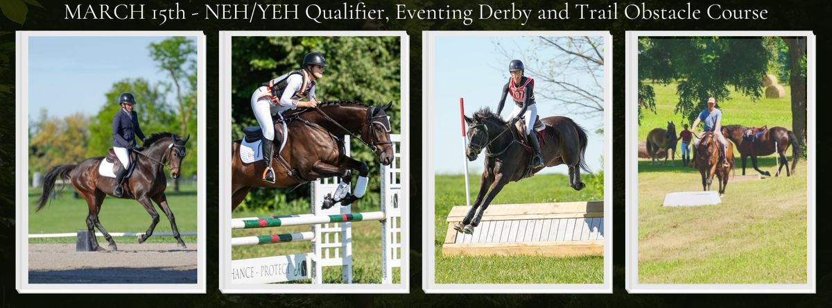 MET's NEH\/YEH Qualifier, Eventing Derby I and Trail Obstacle Course