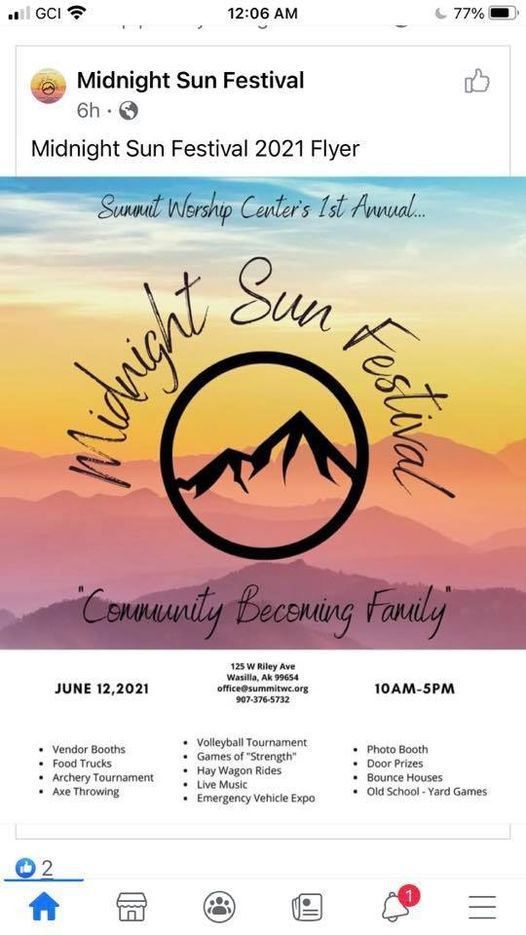 Midnight Sun Festival 125 W Riley Ave Wasilla Ak 8058 United States 12 June 21