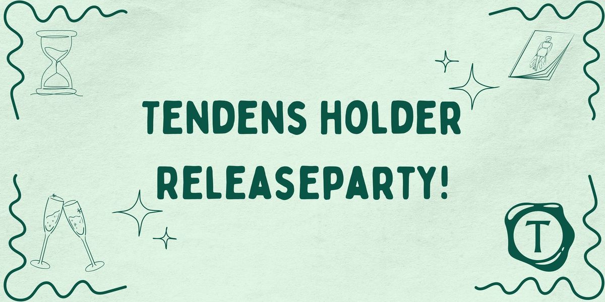 Tendens releaseparty!