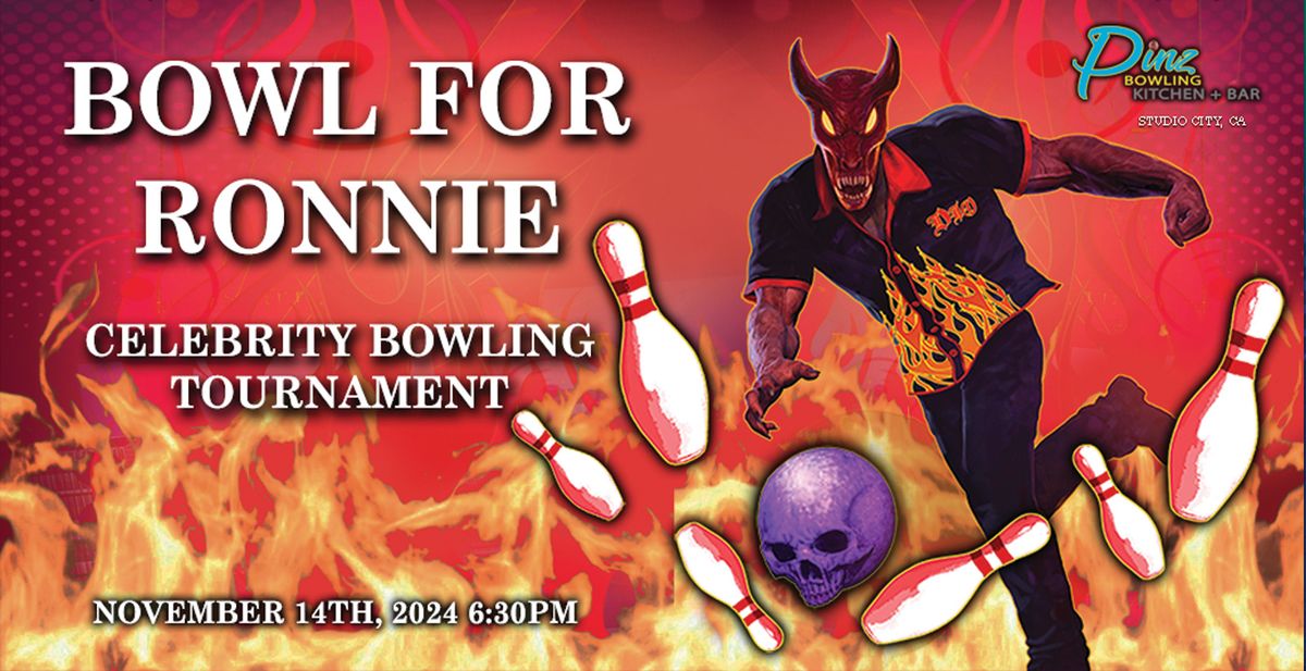 BOWL FOR RONNIE 2024