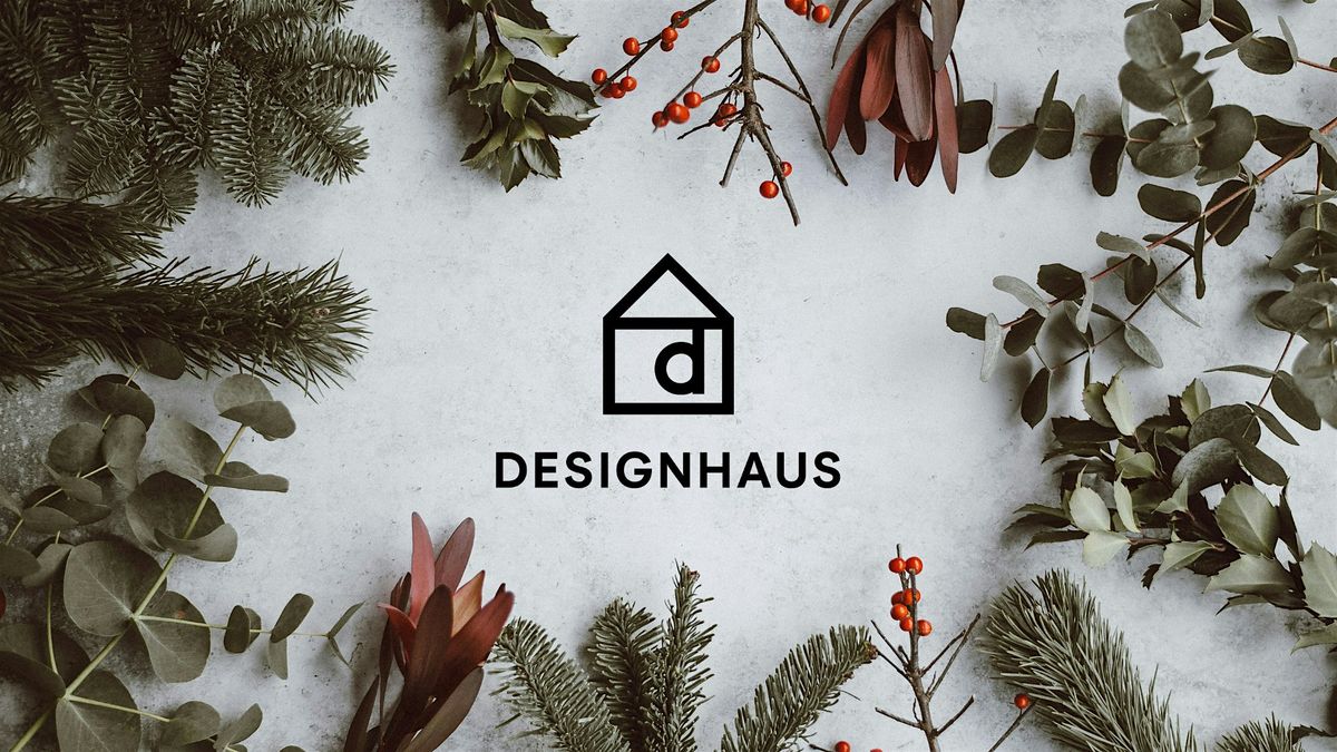 DesignHaus Grand Opening & Holiday Mixer