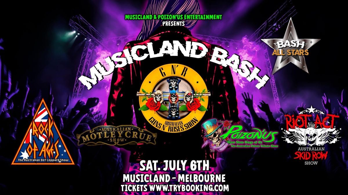Musicland Bash - 5 HUGE BANDS!