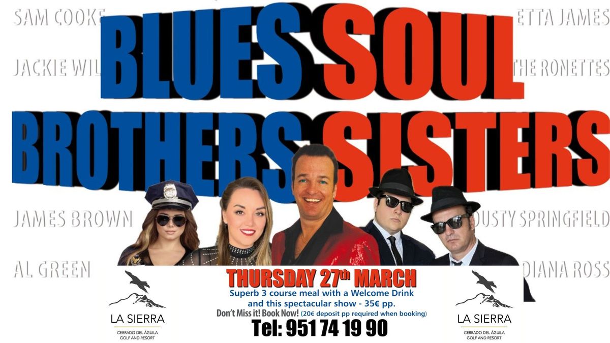 Blues Brothers & Soul Sisters Show with Johnny G 3 Course Menu & Welcome Drink \u20ac35