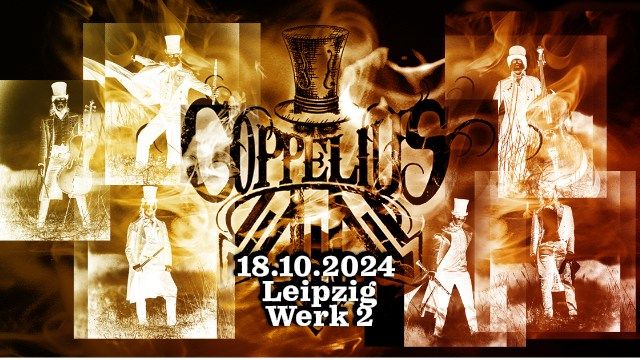 COPPELIUS - 18.10.2024 - Leipzig- Werk 2 - Schall und Rauch Tournee 2024