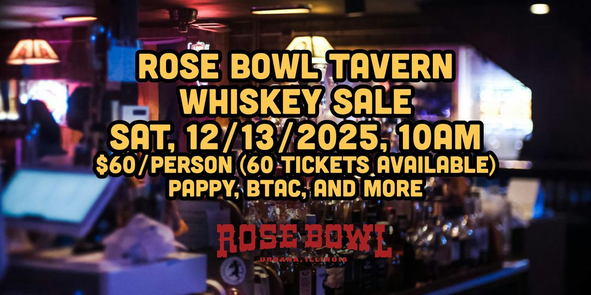 Rose Bowl Tavern Whiskey Sale