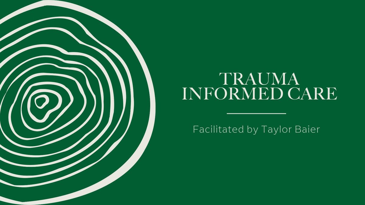 Trauma-Informed Care (Saskatoon)