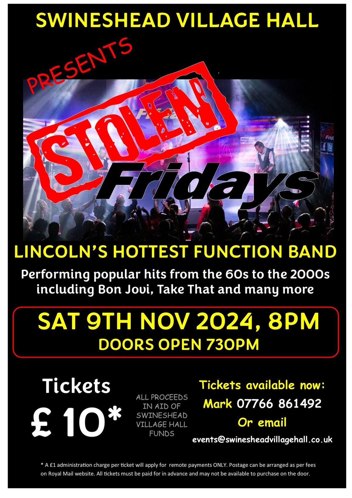 The Return of the STOLEN FRIDAYS to Swineshead Village Hall