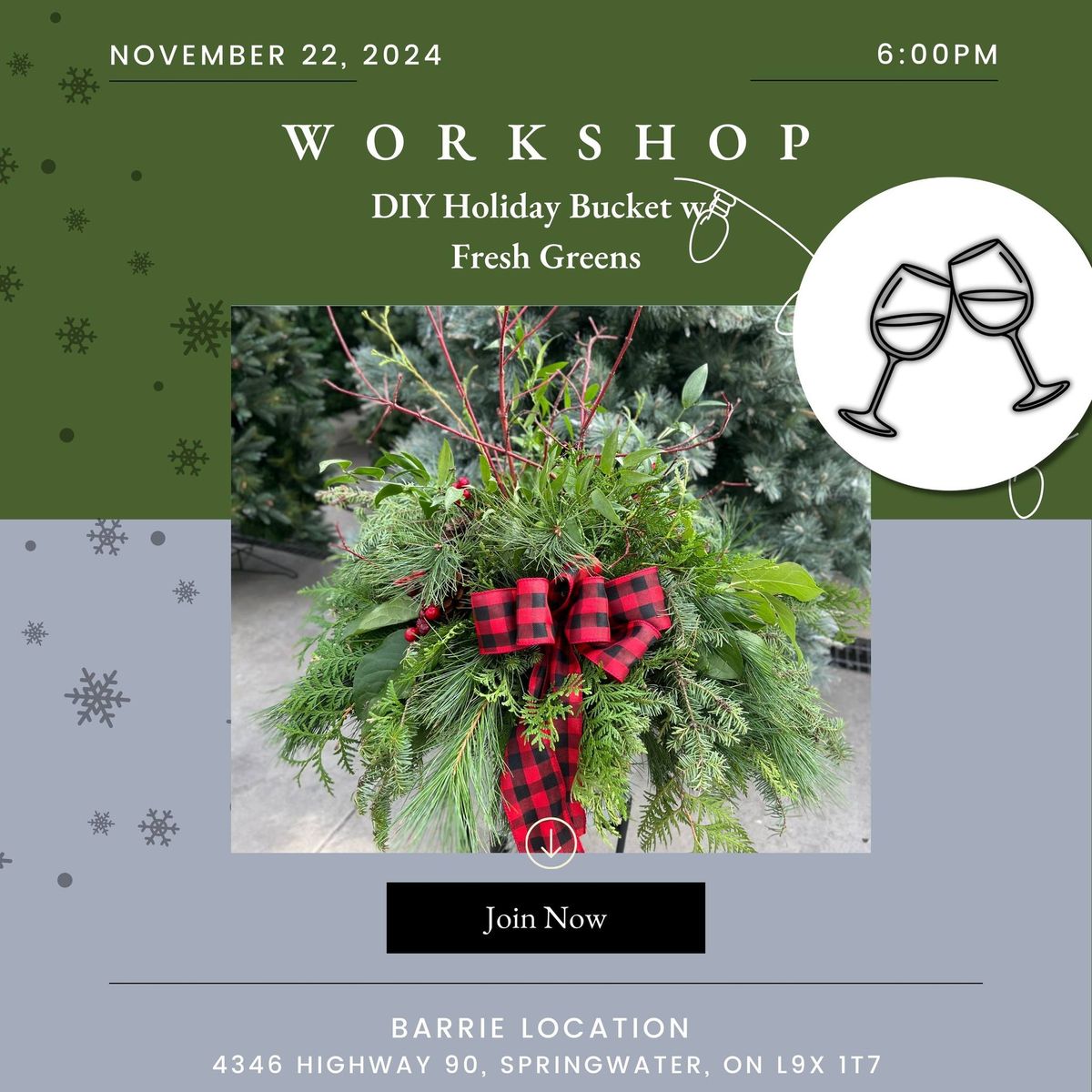 DIY Holiday Bucket w\/ Fresh Greens Workshop Tickets (Barrie Location)