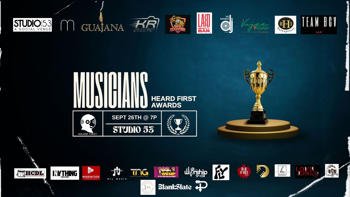 Heard First Awards: Musicians Edition! \ud83c\udf89