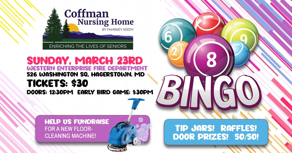 BINGO Fundraiser Supporting Coffman Nursing Home