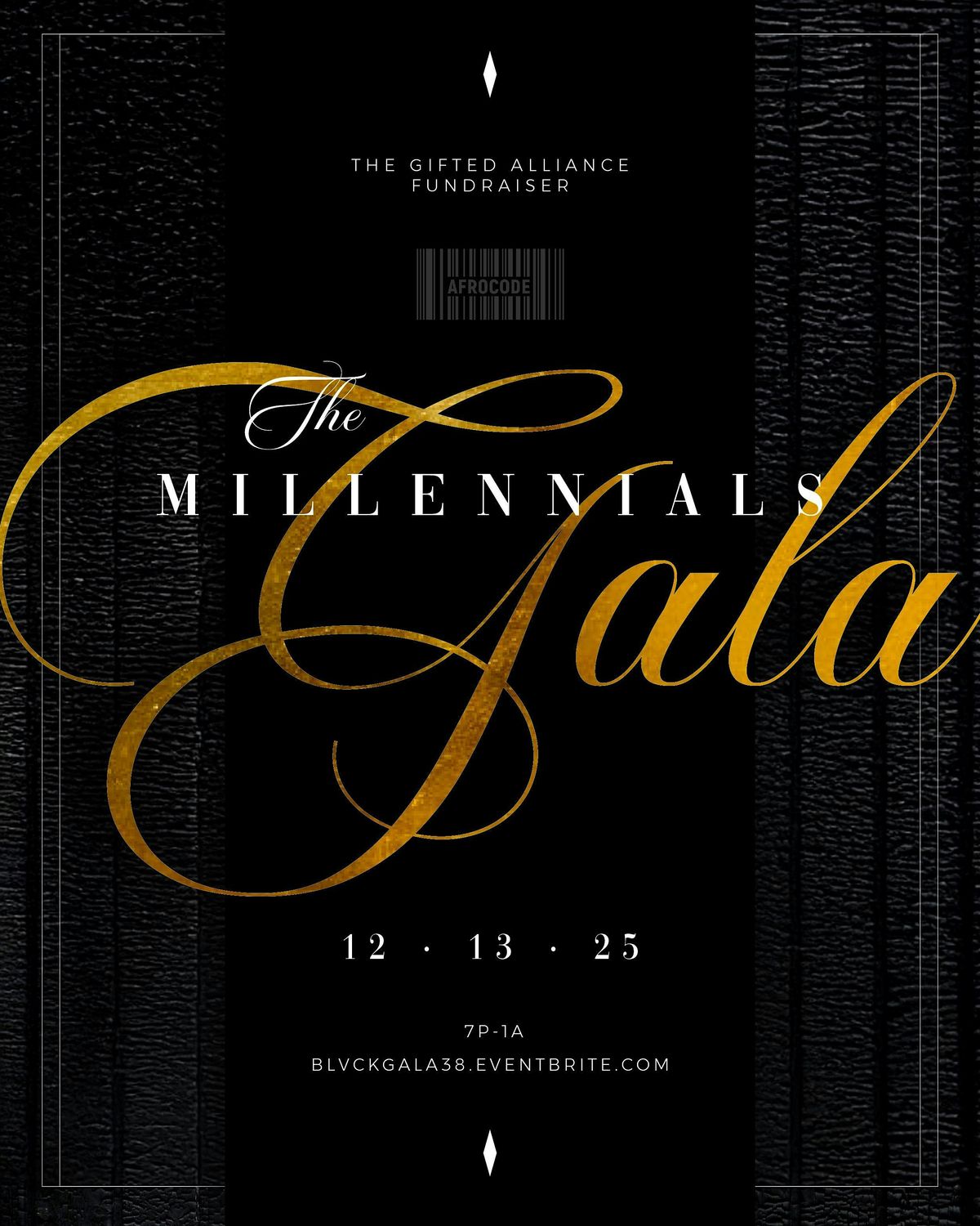 Gifted : Millennials Gala & Fund Raiser [OPENBAR 10P -11P] [SAT DEC 13]