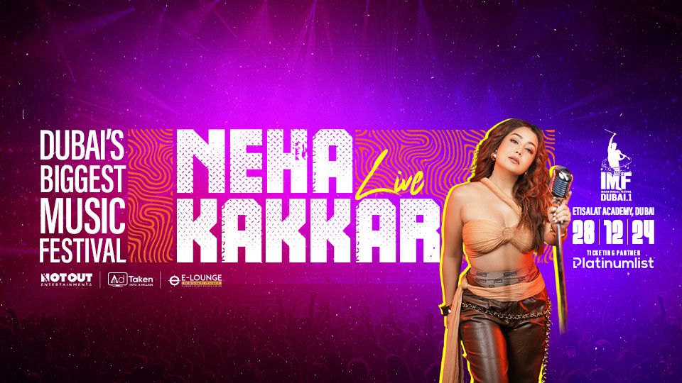 IMF Edition 1: Neha Kakkar live in Dubai