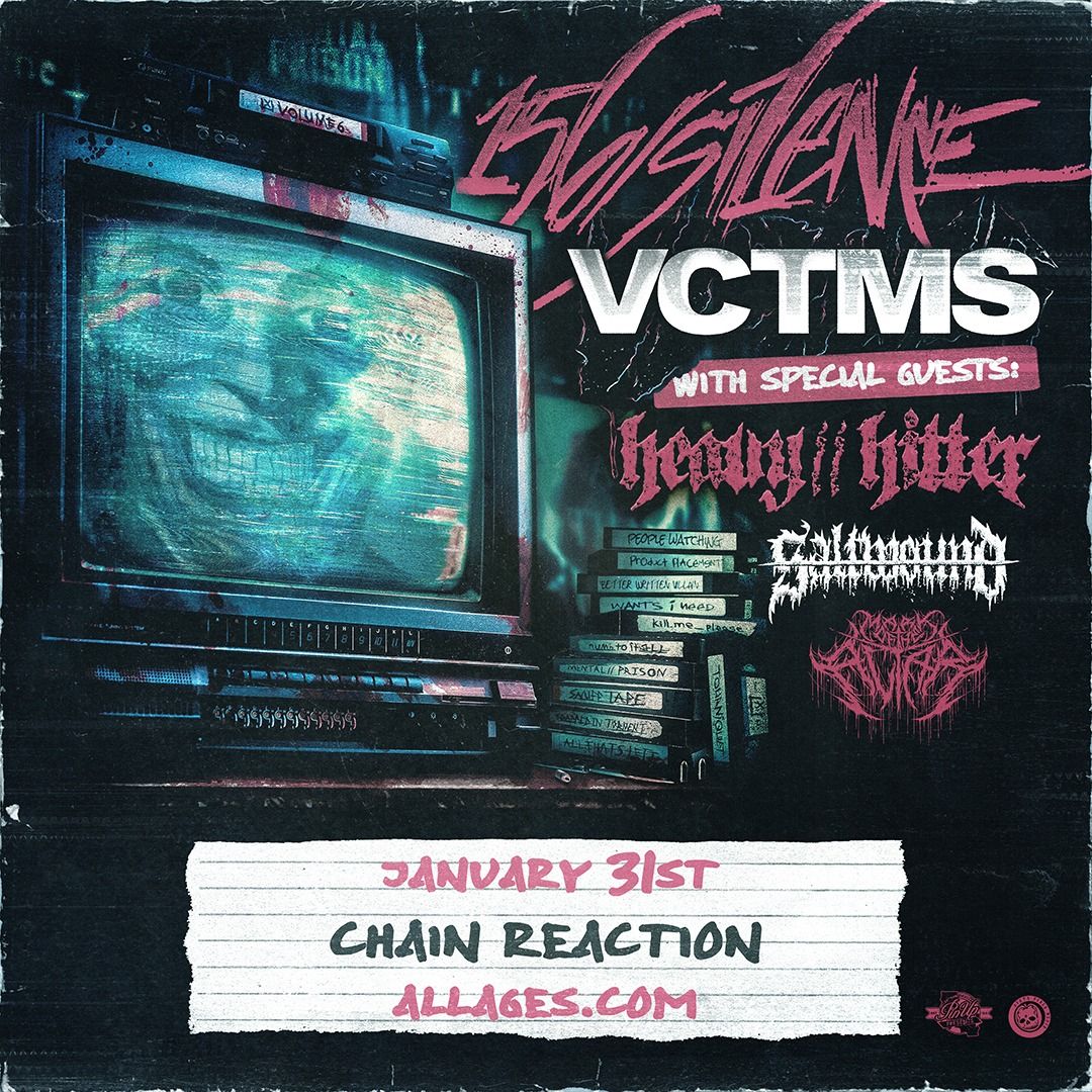 156\/silence, VCTMS + More at Chain Reaction