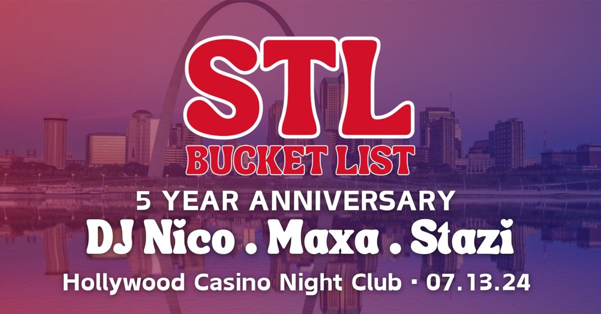 STL Bucket List 5-Year Anniversary Party