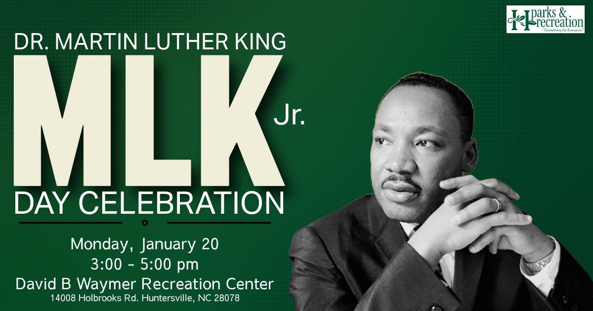 Martin Luther King Jr Day Celebration