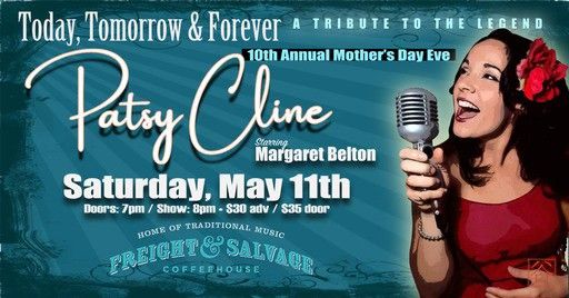 Margaret Belton's Annual Tribute to Patsy Cline at Freight & Salvage