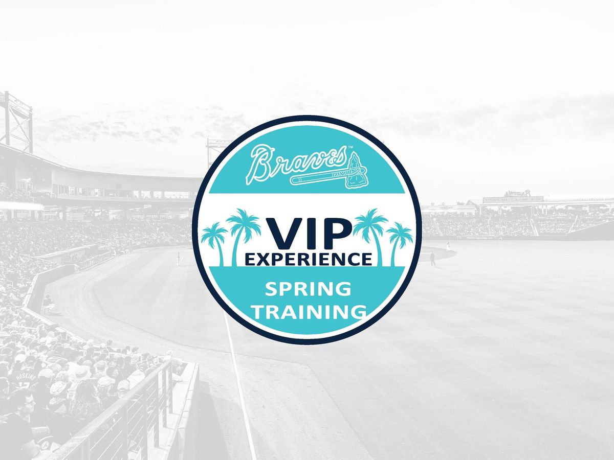 Atlanta Braves Spring Training Vip Experience