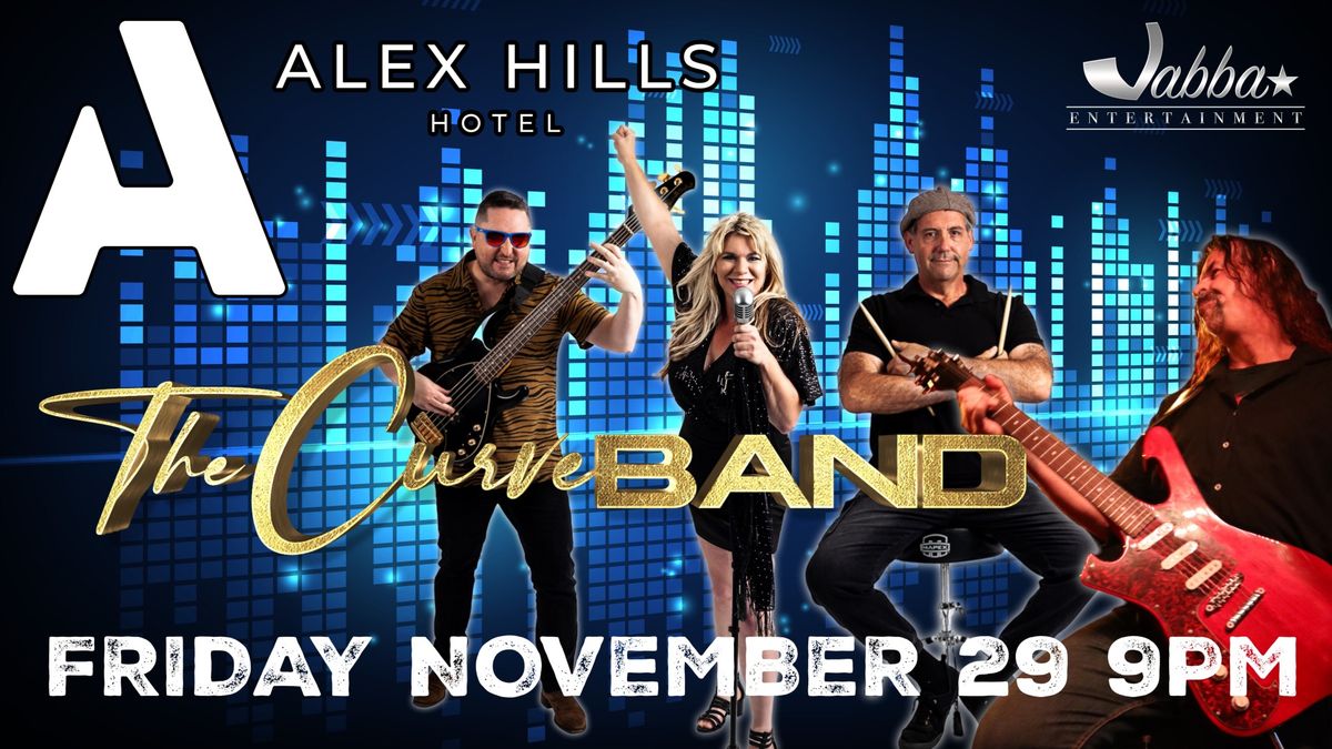 The Curve Band Rock Friday at The Alex Hills Hotel 