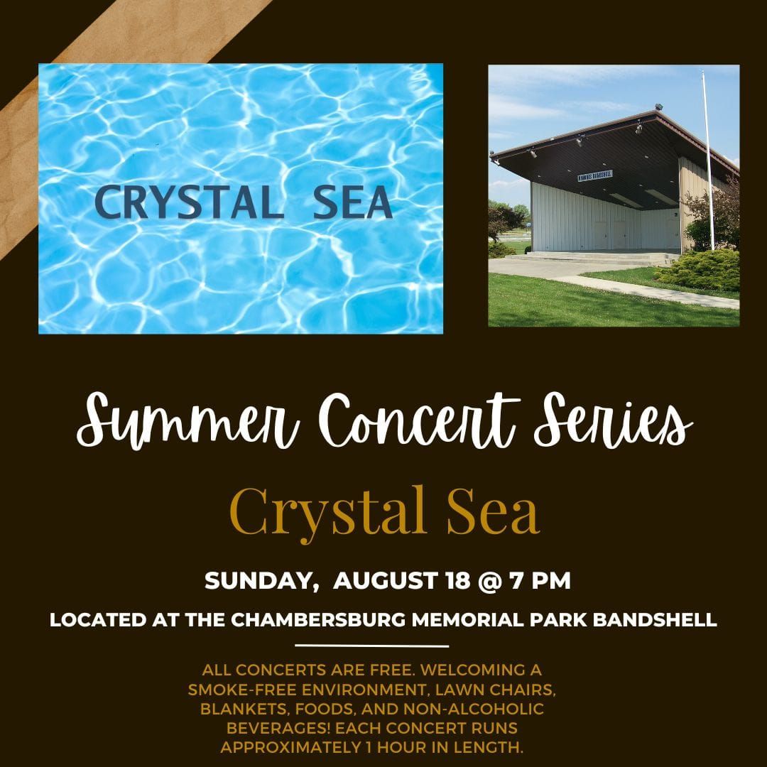 Summer Concert Series- Crystal Sea