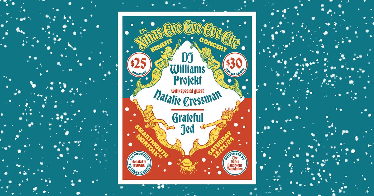 2024 Xmas Benefit: DJ Williams, Grateful Jed, Natalie Cressman