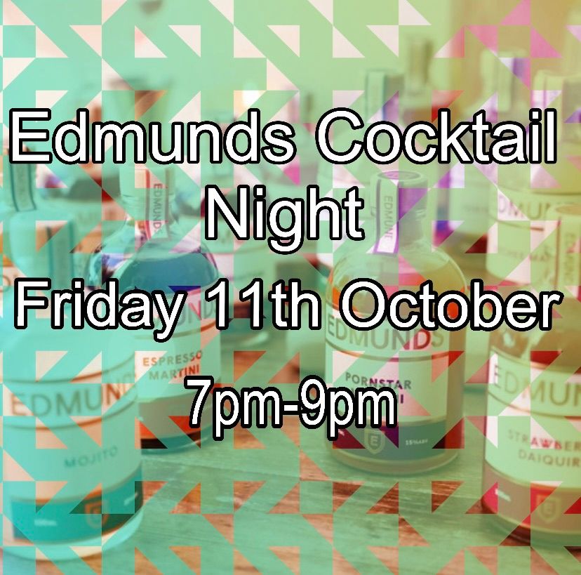 Edmunds Cocktail Night