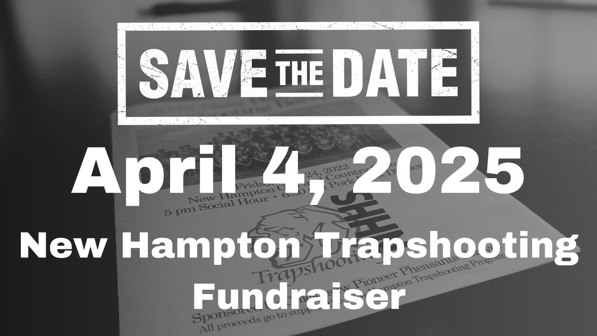 New Hampton Trapshooting Fundraiser