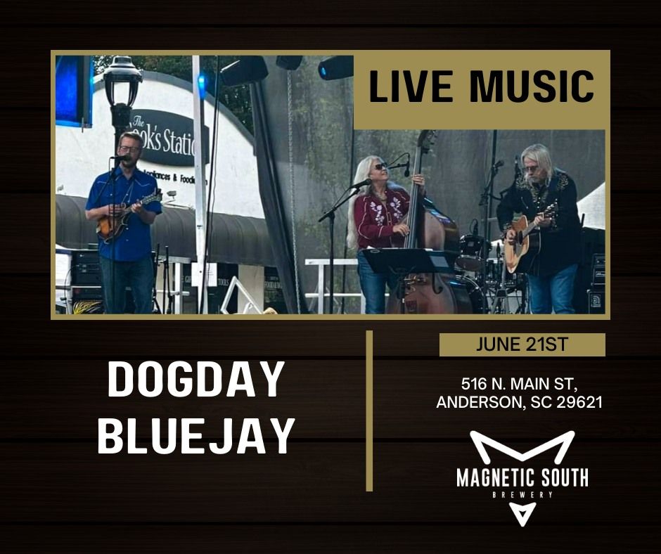 Live Music: Dogday Bluejay