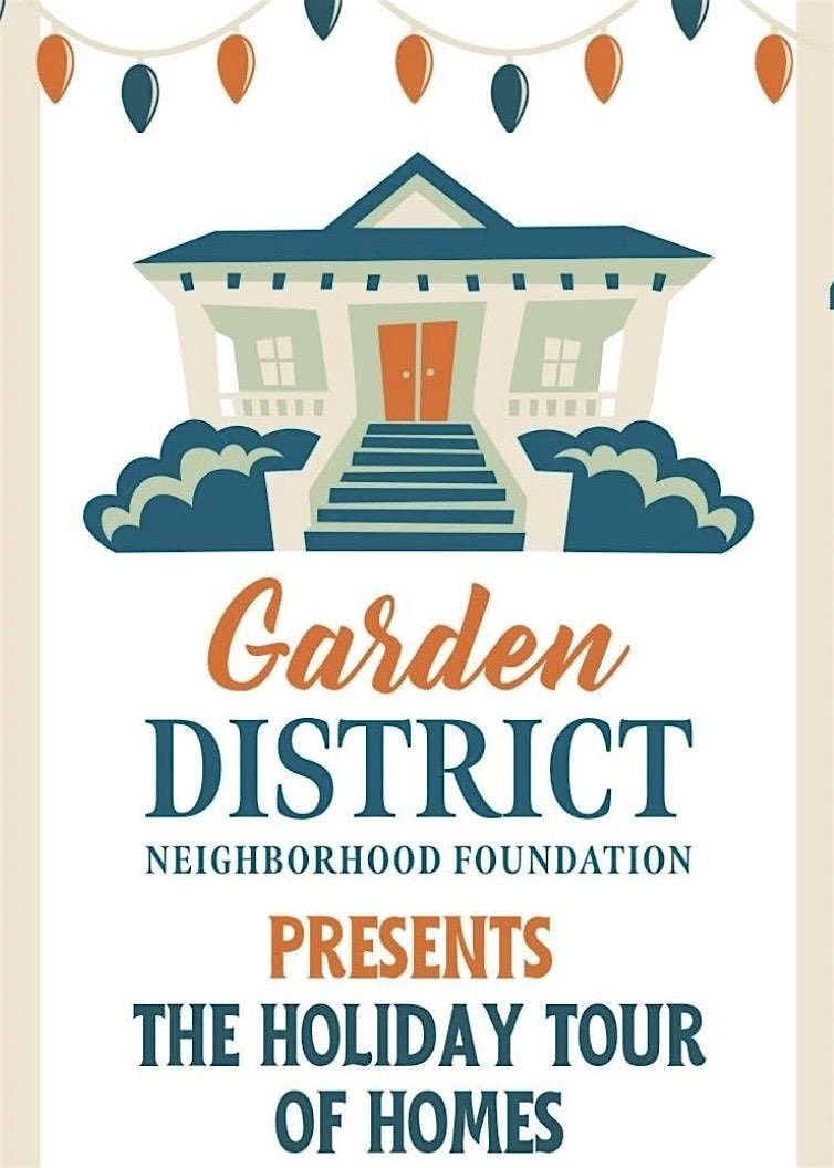 2025 Garden District Neighborhood Foundation Holiday Tour of Homes