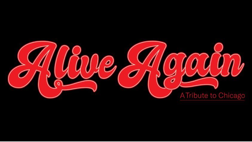 Alive Again: A Tribute to Chicago