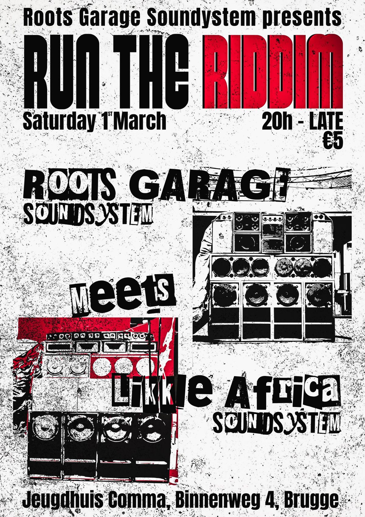 Run The Riddim: Roots Garage Soundsystem Meets Likkle Africa Soundystem