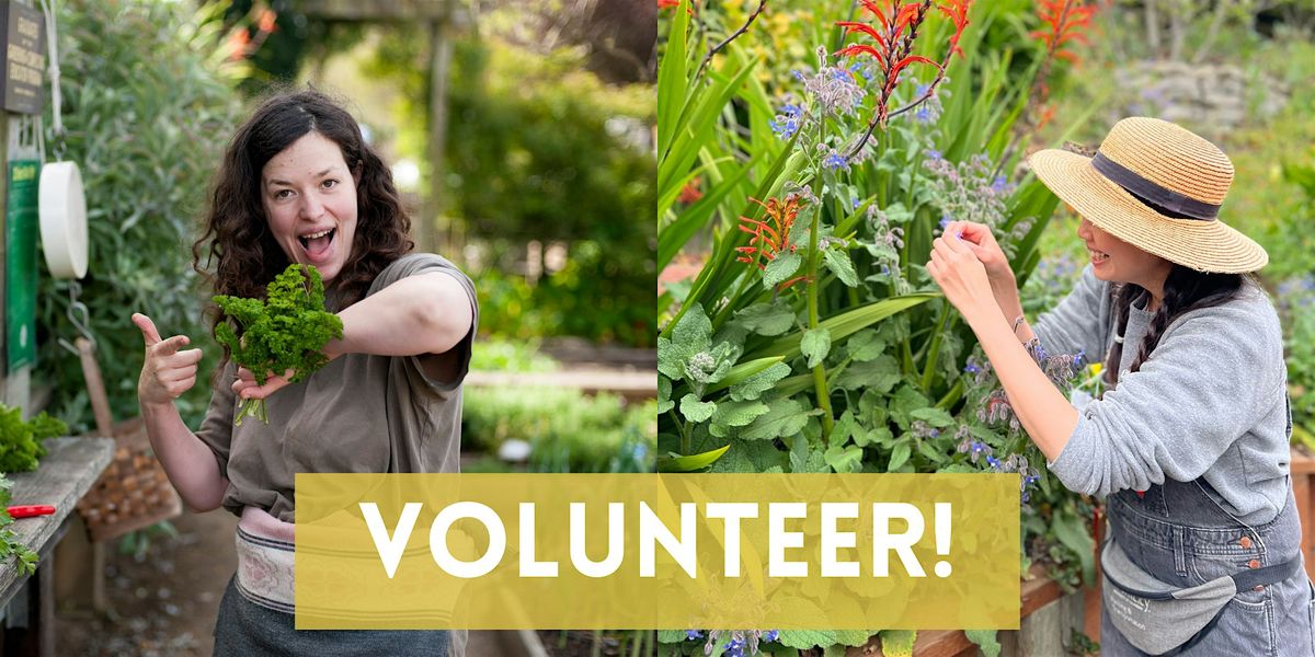 Garden Volunteer Shifts