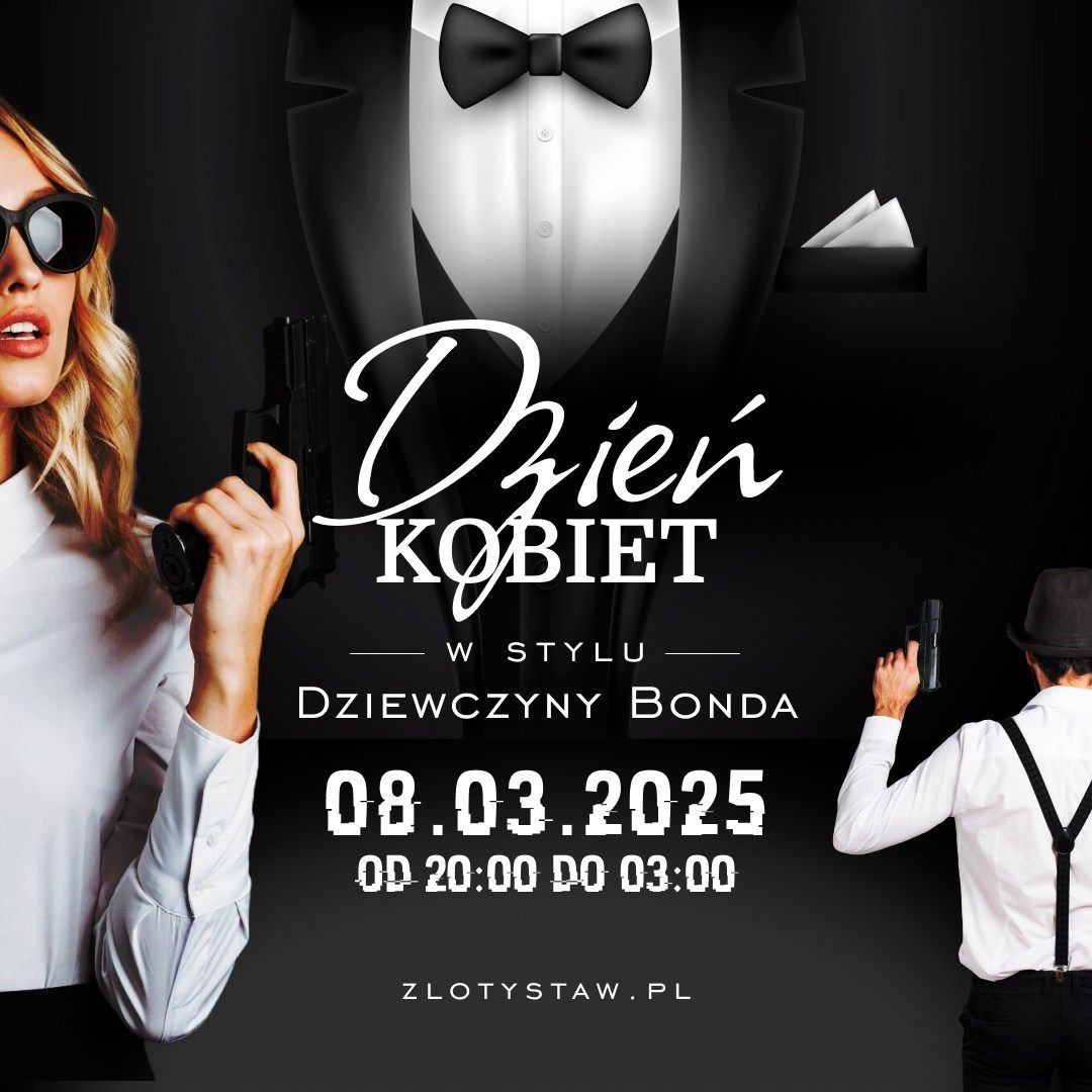 Dzie\u0144 kobiet w stylu dziewczyny Bonda!