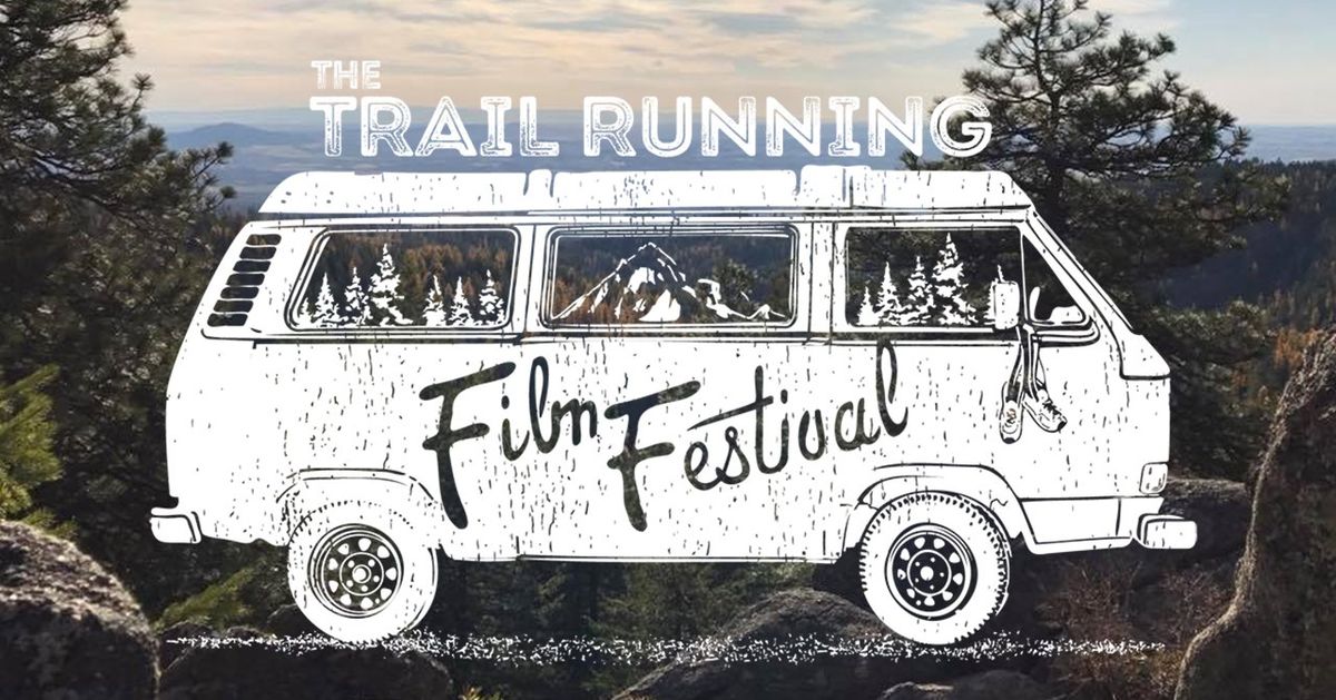 The Trail Running Film Festival 2025