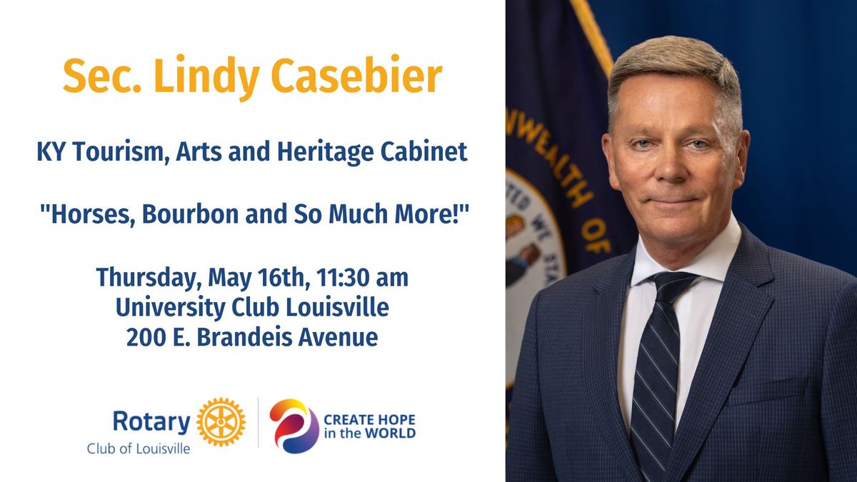 Rotary Meeting Featuring Sec. Lindy Casebier ***Advance Registration Required***
