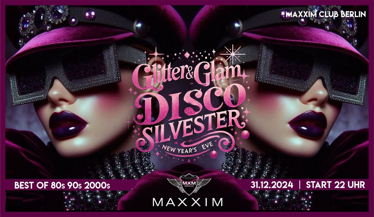 Glitter & Glam DISCO Silvester 2024\/25