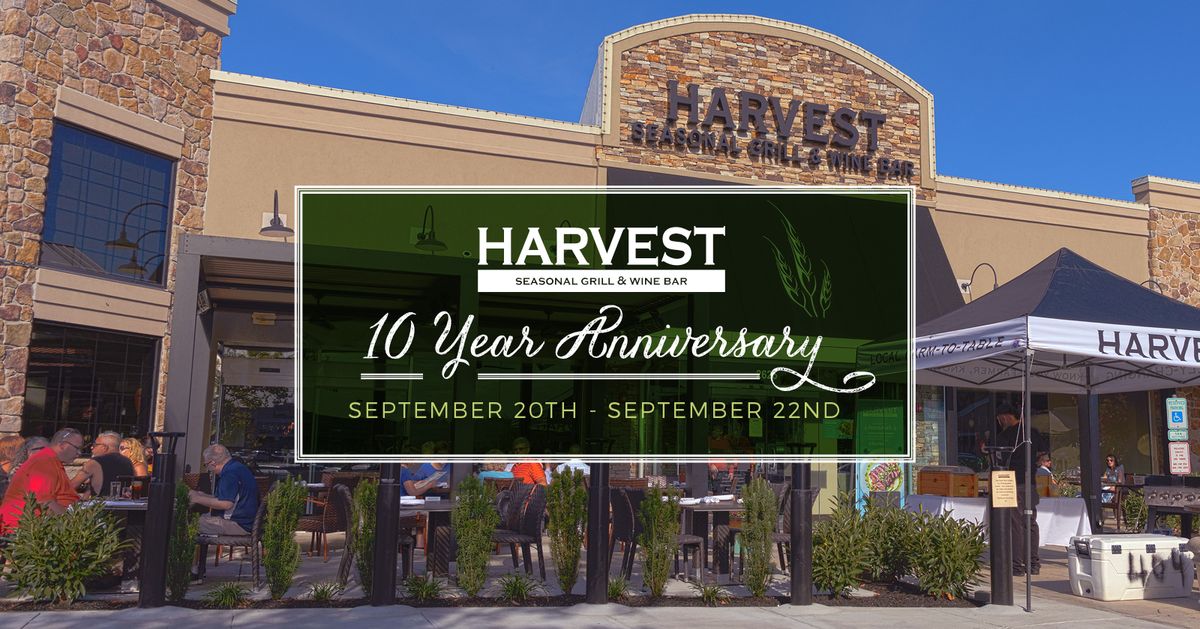 Harvest's 10th Anniversary Weekend!