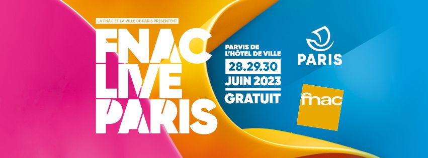 FNAC LIVE PARIS 2023